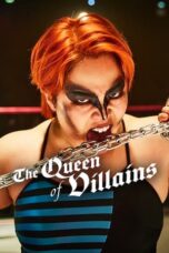 The Queen of Villains (2024)